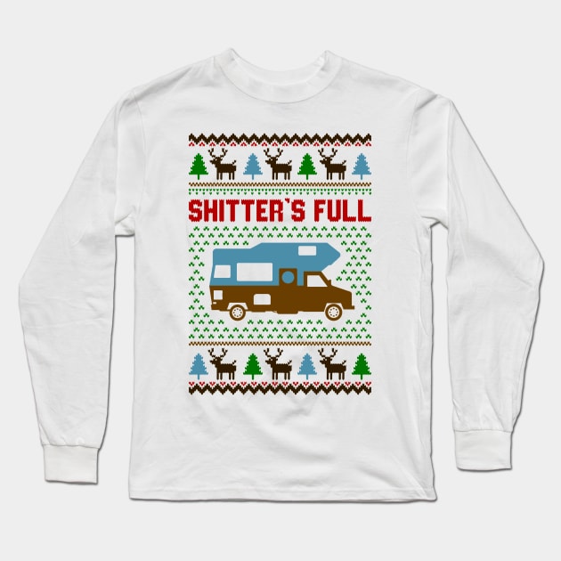 Shitters Full Ugly Sweater Long Sleeve T-Shirt by Hobbybox